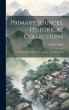 Primary Sources, Historical... - Bild 1