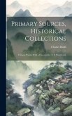 Primary Sources, Historical Collections: Chinese Poems, With a Foreword by T. S. Wentworth