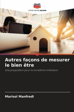 Autres façons de mesurer le bien être - Manfredi, Marisol