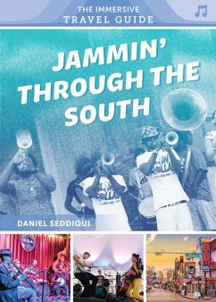 Jammin' Through the South - Seddiqui, Daniel