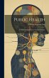 Public Health: A Popular Introduction... - Bild 1