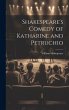 Shakespeare's Comedy of Katharine and... - Bild 1
