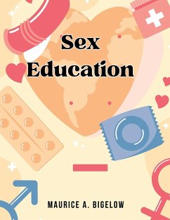 Sex-Education - Maurice A. Bigelow