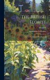 The British Florist; or, Lady's Journal of Horticulture; Volume II