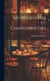 Satires Contes et Chansonnettes