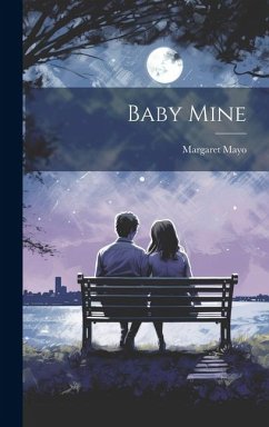 Baby Mine - Mayo, Margaret
