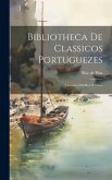 Bibliotheca de Classicos Portuguezes: Chronica D'el-rei d. Diniz