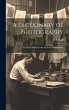 A Dictionary of Photography: For the... - Bild 1