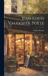 Jean-Louis Vaudoyer, Poète - Bild 1