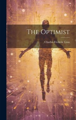 The Optimist - Goss, Charles Frederic