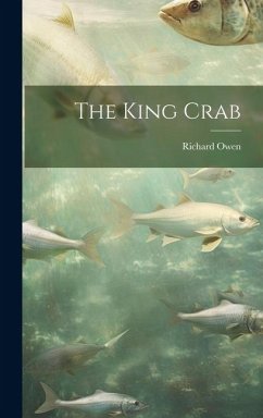 The King Crab - Owen, Richard