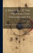 A Manual Of The Protracting... - Bild 1