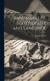 Landmarks of Scottish Life and Language