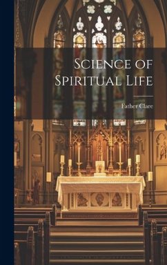 Science of Spiritual Life - Clare, Father