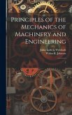 Principles of the Mechanics of Machinery and Engineering: 2