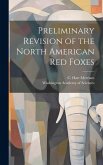 Preliminary Revision of the North American red Foxes