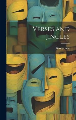 Verses and Jingles - Ade, George