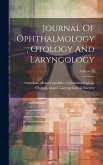 Journal Of Ophthalmology, Otology And Laryngology; Volume 23