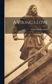 A Viking's Love