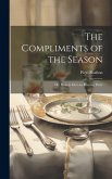 The Compliments of the Season: Or, How to Give an Evening Party