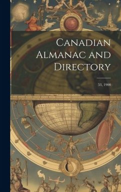 Canadian Almanac and Directory: 53, 1900 - Anonymous