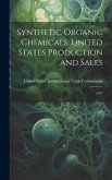 Synthetic Organic Chemicals: United States Production and Sales: 1937