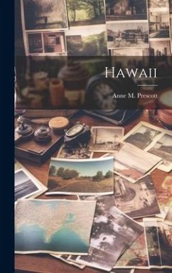 Hawaii - Prescott, Anne M.