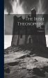 The Irish Theosophist; Volume 1 - Bild 1