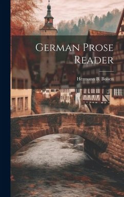 German Prose Reader - Boisen, Hermann B.