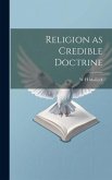 Religion as Credible Doctrine