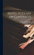 Notes to Clark on Contracts - Bild 1