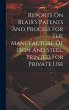 Reports On Blair's Patents And Process... - Bild 1