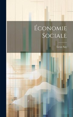 Économie Sociale - Say, Leon Économie Sociale - Say, Leon