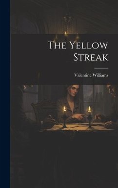 The Yellow Streak - Williams, Valentine