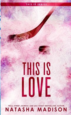 This Is Love (Special Edition Paperback) - Madison, Natasha