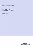 Felix O'Day; A Novel