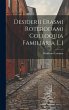 Desiderii Erasmi Roterodami Colloquia... - Bild 1