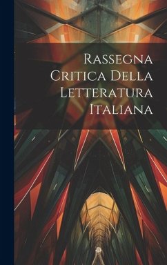Rassegna Critica della Letteratura Italiana - Anonymous