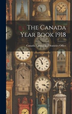 The Canada Year Book 1918 - Census and Statistics Office, Canada