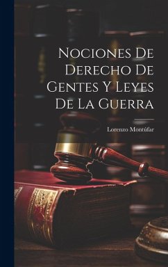 Cover Nociones de Derecho de Gentes y Leyes de la Guerra