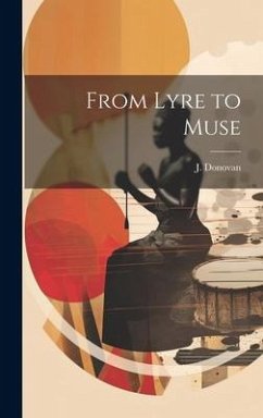 From Lyre to Muse - Donovan, J.