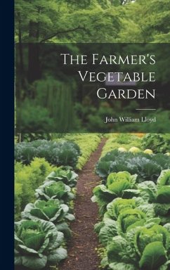 The Farmer's Vegetable Garden - Lloyd, John William