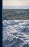 Cobourg; an Interesting Souvenir Booklet, Presenting Views of Cobourg Industries and Details of the Many Advantages Offered