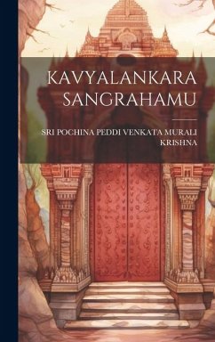 Kavyalankara Sangrahamu - Krishna, Sri Pochina Peddi Venkata Mu