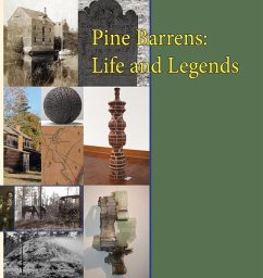 Pine Barrens: Life and Legends - Kinsella, Thomas E.; Schopp, Paul W.