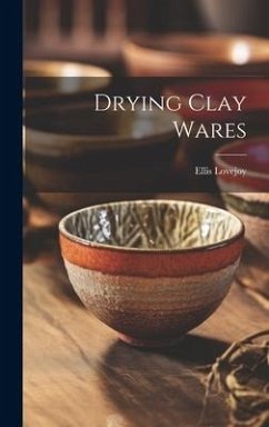 Drying Clay Wares - Lovejoy, Ellis