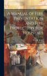 A Manual of Fire Preventation and Fire... - Bild 1