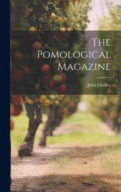 The Pomological Magazine - Lindley, John