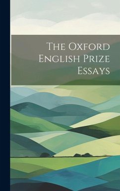 The Oxford English Prize Essays - Anonymous