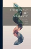 Lecithin and Allied Substances; Classfication the Lipins